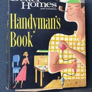 Vintage:  Better Homes & Gardens Handyman's Book.